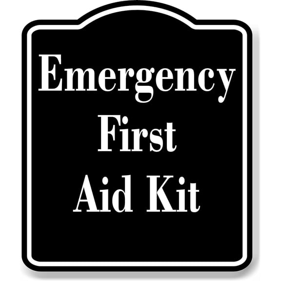 Emergency First Aid Kit OSHA BLACK Aluminum Composite Sign, 8.5"x10"
