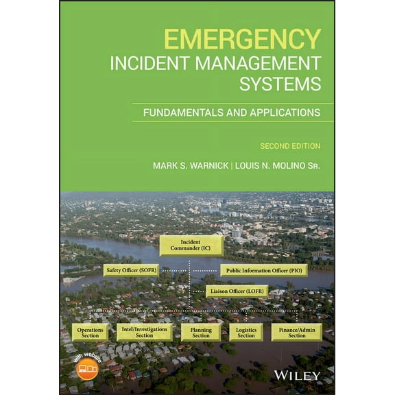 Emergency Incident Management Systems: Fundamentals and Applications, (Paperback)