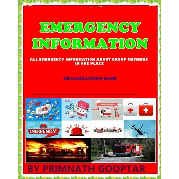 Emergency Information : All emergency information about group members in one place (Paperback)