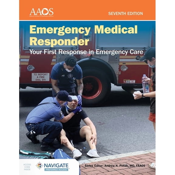 Emergency Medical Responder: Your First Response in Emergency Care Includes Navigate Preferred Access (Other)