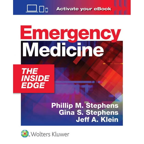Emergency Medicine: The Inside Edge (Paperback)