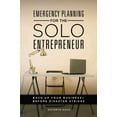 thumbnail image 1 of Emergency Planning for the Solo Entrepreneur: Back Up Your Business--Before Disaster Strikes, (Hardcover), 1 of 1