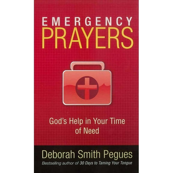 Emergency Prayers : God's Help in Your Time of Need (Paperback)