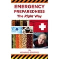 thumbnail image 1 of Pre-Owned Emergency Preparedness The Right Way Paperback, 1 of 1