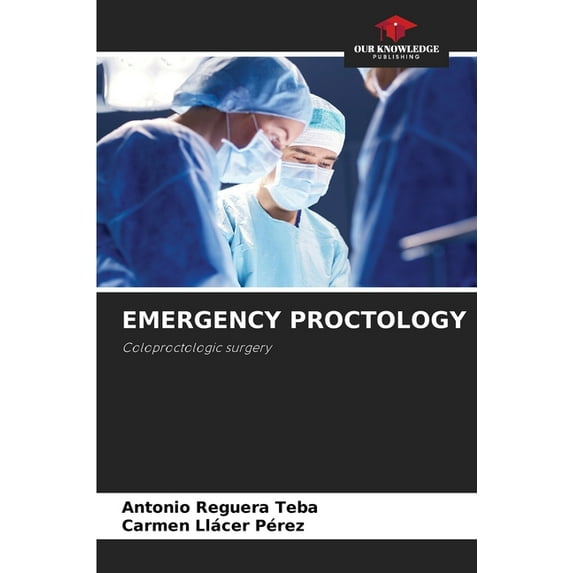 Emergency Proctology (Paperback)