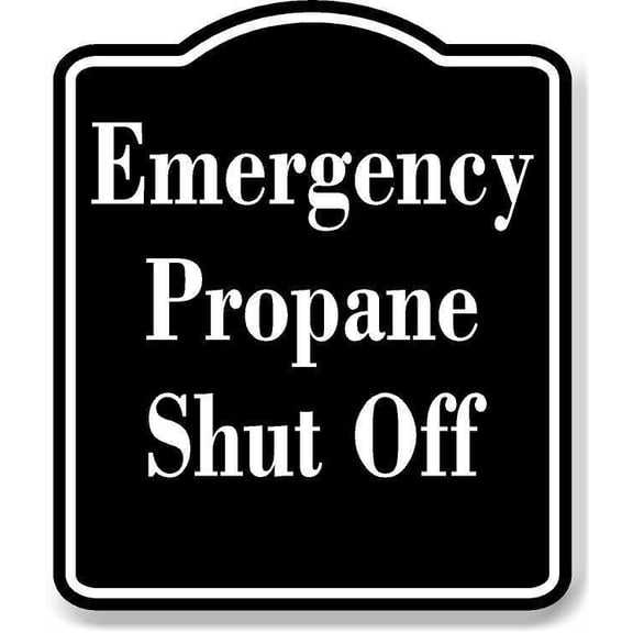 Emergency Propane Shut Off OSHA BLACK Aluminum Composite Sign