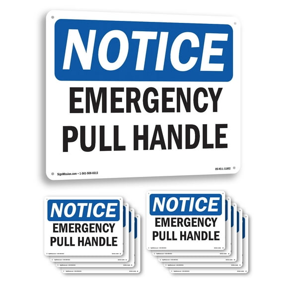 Emergency Pull Handle OSHA Notice Aluminum Sign 14 Inch x 10 Inch - 10 Pack