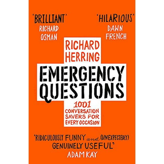 Pre-Owned Emergency Questions: 1001 Conversation-Savers for Any Situation (Paperback) 0751574384 9780751574388