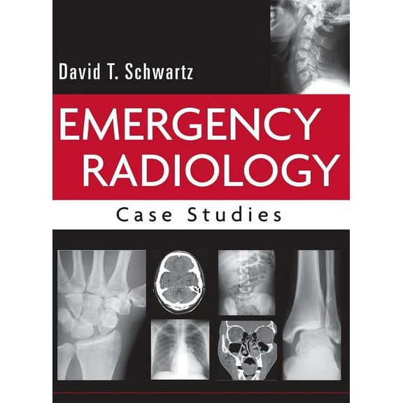 Emergency Radiology: Case Studies, (Hardcover)