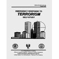 thumbnail image 1 of Emergency Response to Terrorism: Self-Study (Paperback) by United States Fire Administration, U S Department of Justice, Federal Emergency Management Agency, 1 of 1