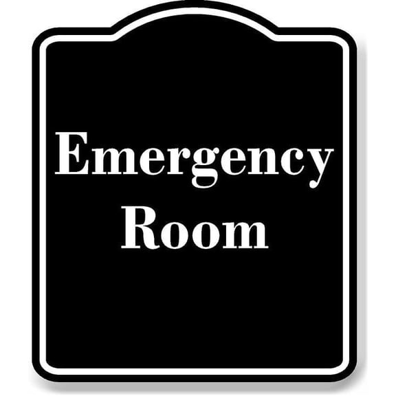 Emergency Room BLACK Aluminum Composite Sign Aluminium Composite Sign 8.5''x10''