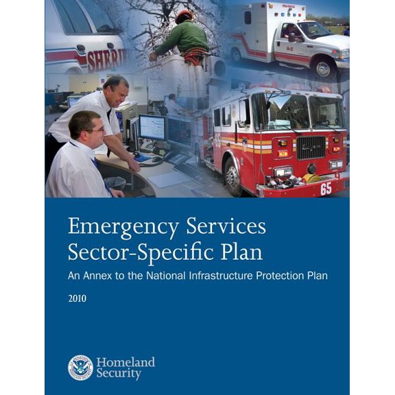 Emergency Services Sector-Specific Plan : 2010