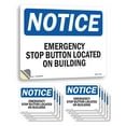 Emergency Stop Button Located On Building OSHA Notice Vinyl Decal Label ...