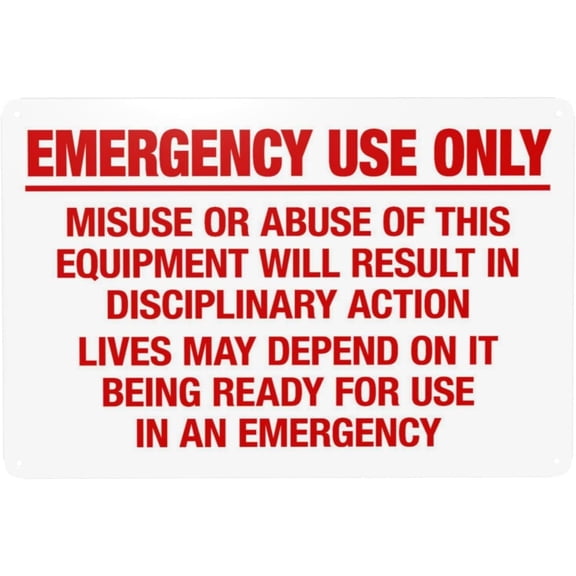 Emergency Use Only Misuse Or Abuse Of This Equipment Will Result In Disciplinary Action Warning Sign, Security Safety Metal Signs, Caution Wall Decor for Business Home Use 12 x 8 Inch