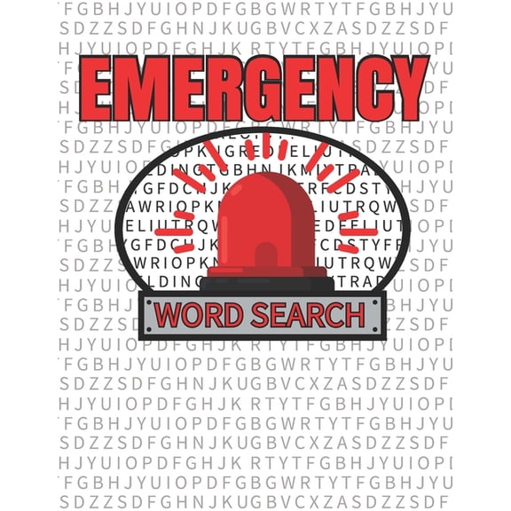 Emergency Word Search : 50 Large Print Word Search Puzzle And Solutions (Paperback)