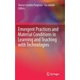 thumbnail image 1 of Emergent Practices and Material Conditions in Learning and Teaching with Technologies, (Hardcover), 1 of 1