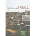 thumbnail image 1 of Pre-Owned Emerging Africa: How 17 Countries Are Leading the Way (Paperback) 1933286512 9781933286518, 1 of 1