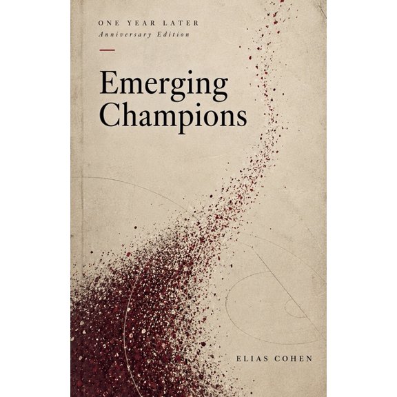 Emerging Champions Emerging Champions: One Year Later Anniversary Edition, Book 2, (Paperback)
