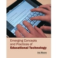 thumbnail image 1 of Emerging Concepts and Practices of Educational Technology, (Hardcover), 1 of 1