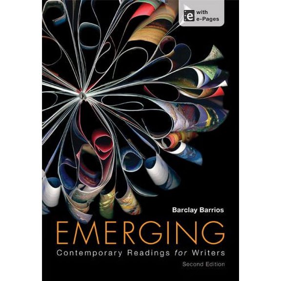 Pre-Owned Emerging: Contemporary Readings for Writers (Paperback) 1457601974 9781457601972