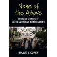 thumbnail image 1 of Emerging Democracies None of the Above: Protest Voting in Latin American Democracies, (Paperback), 1 of 1