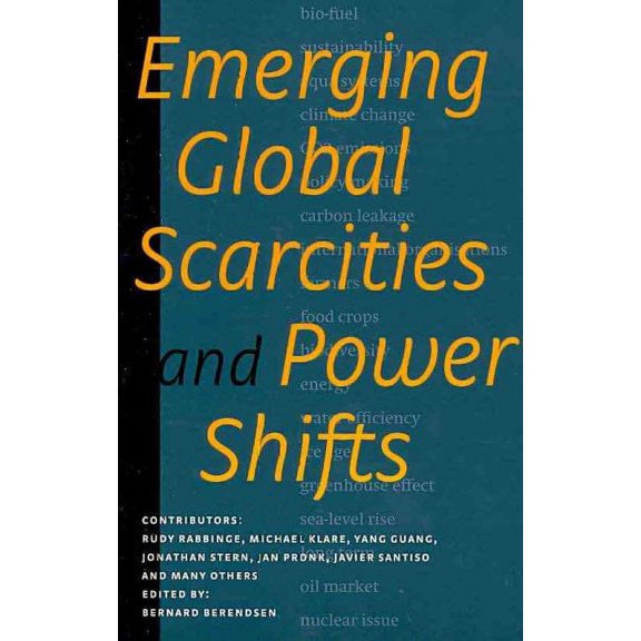 Emerging Global Scarcities and Power Shifts