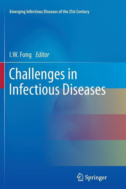 Emerging Infectious Diseases of the 21st Century: Challenges in ...