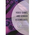 thumbnail image 1 of Emerging Insights Into Esports Video Games and Gender Assemblages: Understanding #Gamergate and Beyond, (Hardcover), 1 of 1