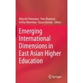 thumbnail image 1 of Emerging International Dimensions in East Asian Higher Education, (Hardcover), 1 of 1