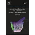 thumbnail image 1 of Emerging Issues in Analytical Chemistry Analytical Chemistry for Assessing Medication Adherence, (Paperback), 1 of 1