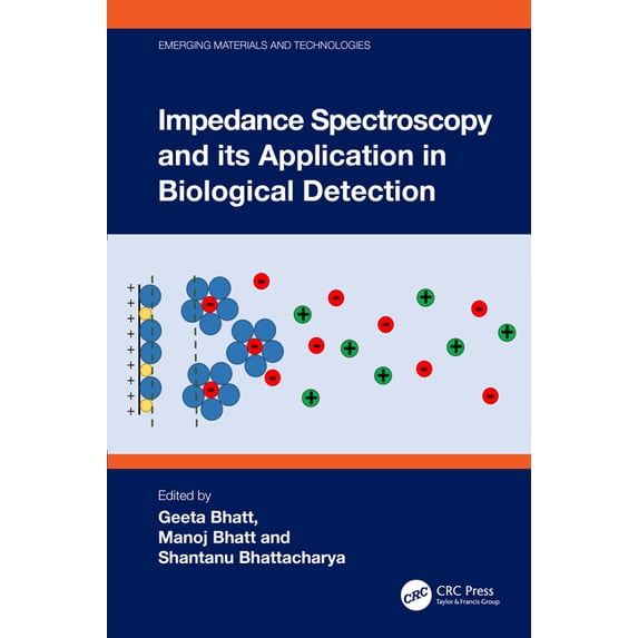 Emerging Materials and Technologies Impedance Spectroscopy and Its Application in Biological Detection, (Hardcover)