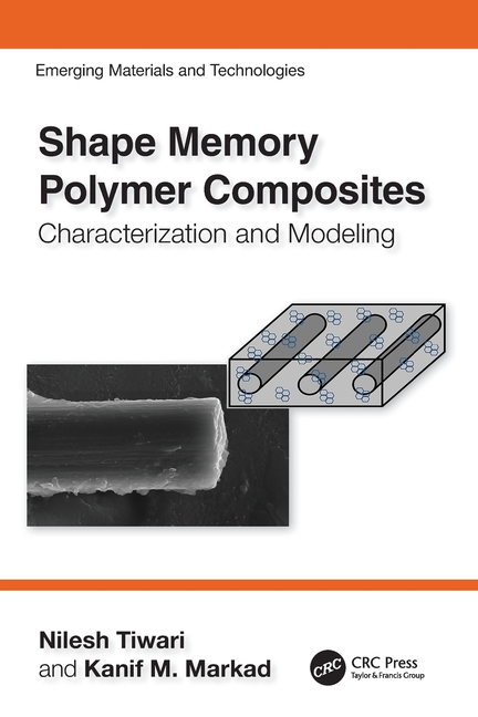 Emerging Materials and Technologies Shape Memory Polymer Composites ...