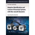 thumbnail image 1 of Emerging Methodologies and Applications  Adaptive Identification and Control of Uncertain Systems with Non-Smooth Dynamics, (Paperback), 1 of 1
