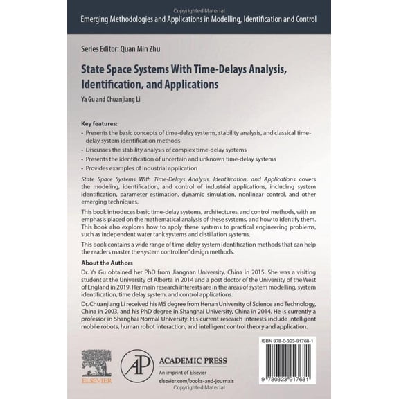Pre-Owned State Space Systems With Time-Delays Analysis, Identification, and Applications (Emerging Methodologies and Applications in Modelling, Identification and Control) [Paperback] Gu, Ya and Li, Chuanjiang
