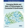 thumbnail image 1 of Emerging Mobile and Web 2.0 Technologies for Connected E-Government, (Hardcover), 1 of 1