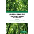 thumbnail image 1 of Emerging Pandemics: Connections with Environment and Climate Change, (Hardcover), 1 of 1