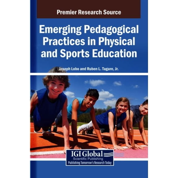 Emerging Pedagogical Practices in Physical and Sports Education