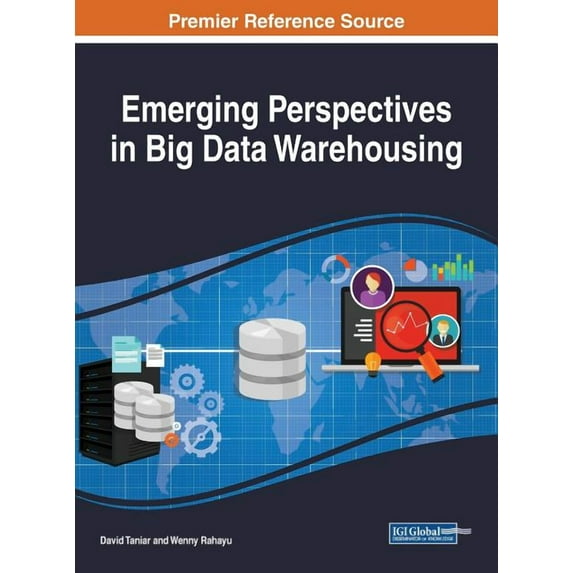 Emerging Perspectives in Big Data Warehousing, (Hardcover)