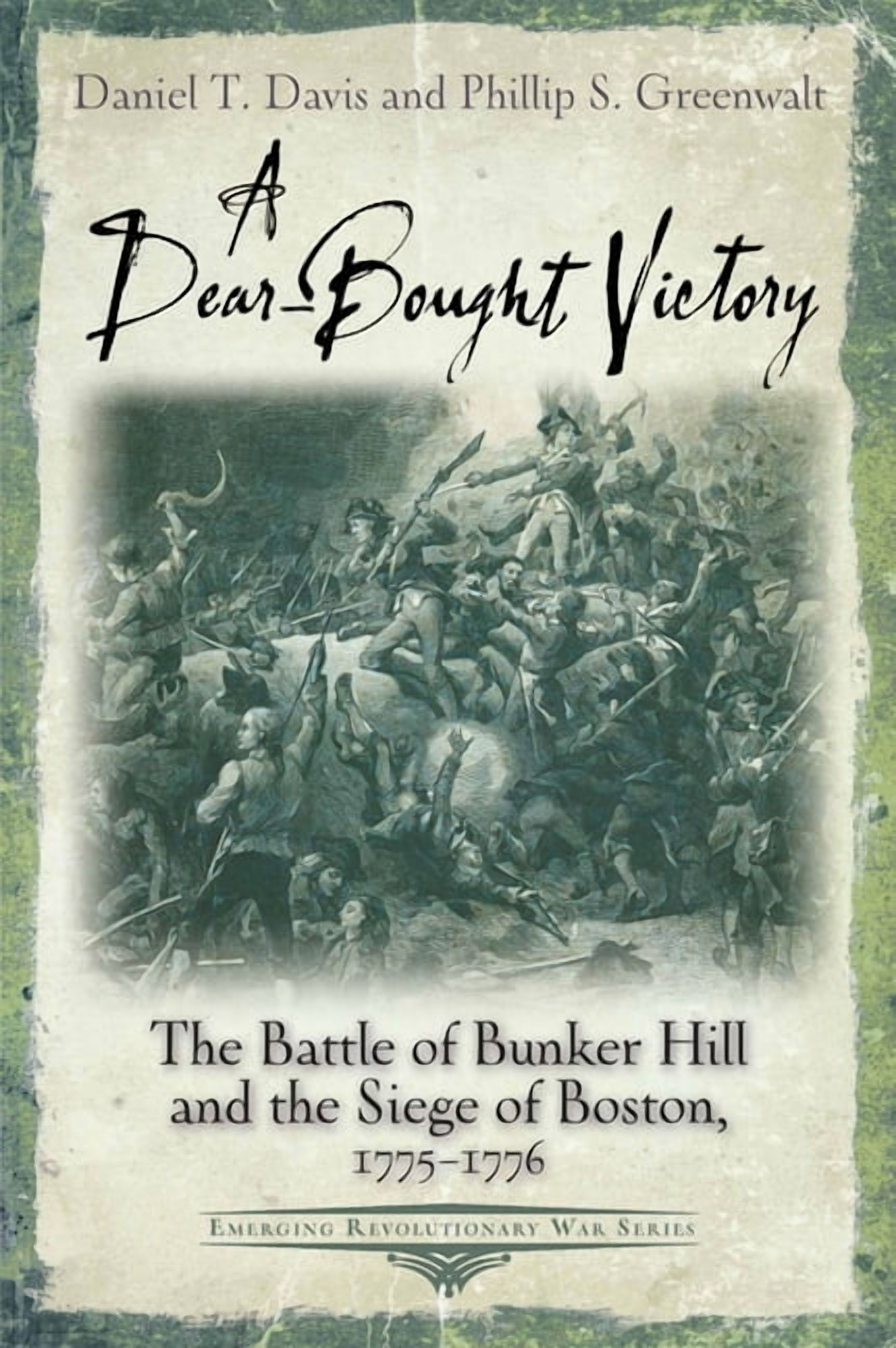 Emerging Revolutionary War A Dear-Bought Victory: The Battle of Bunker ...