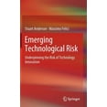 thumbnail image 1 of Emerging Technological Risk: Underpinning the Risk of Technology Innovation, (Hardcover), 1 of 1