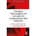 thumbnail image 1 of Emerging Technologies and Concepts for Cardiovascular Risk Detection, (Hardcover), 1 of 1