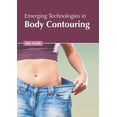 thumbnail image 1 of Emerging Technologies in Body Contouring, (Hardcover), 1 of 1