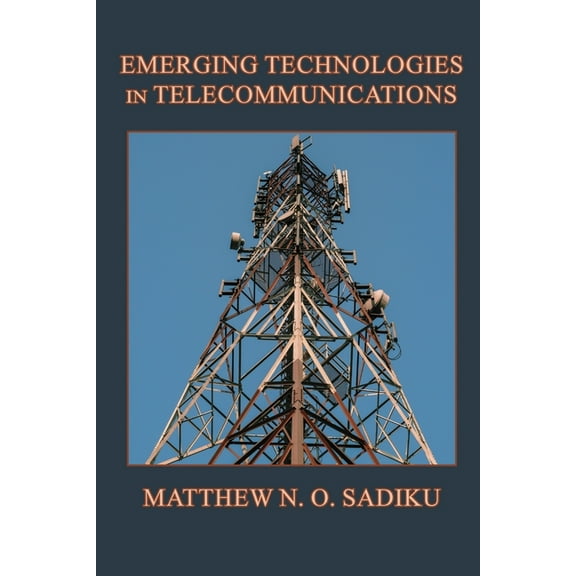 Emerging Technologies in Telecommunications, (Paperback)