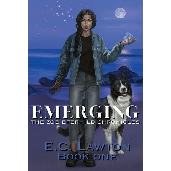 Emerging, The Zoe Eferhild Chronicles, (Paperback)