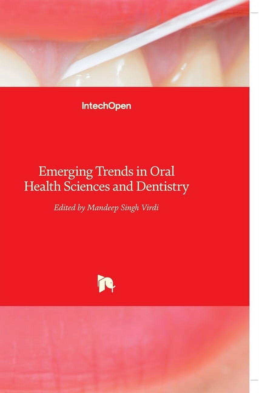 Emerging Trends in Oral Health Sciences and Dentistry (Hardcover