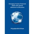thumbnail image 1 of Emerging Trends of Internet Radio with special reference to Education (Paperback), 1 of 1