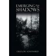 thumbnail image 1 of Emerging from the Shadows (Paperback), 1 of 1