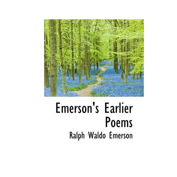 Emerson's Earlier Poems, (Paperback)