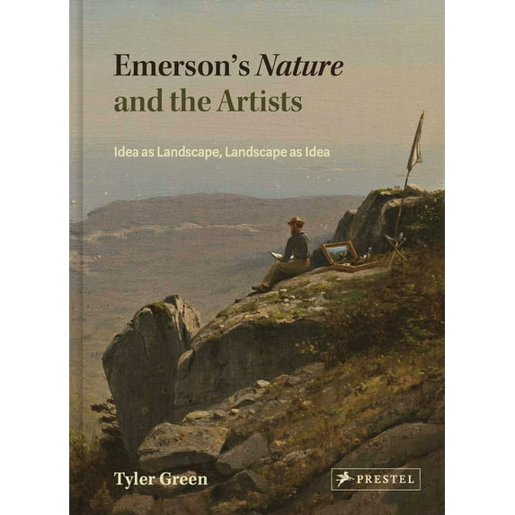 Emerson's Nature and the Artists: Idea as Landscape, Landscape as Idea, (Hardcover)