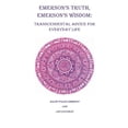 thumbnail image 1 of Emerson's Truth, Emerson's Wisdom: Transcendental Advice for Everyday Life, (Paperback), 1 of 1